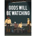 Gods Will Be Watching Steam Key GLOBAL