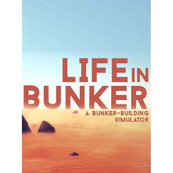 Life in Bunker Steam Gift GLOBAL