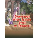 Dangerous High School Girls in Trouble! Steam Key GLOBAL