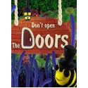 Don't open the doors! Steam Key GLOBAL