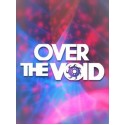 Over The Void Steam Key GLOBAL