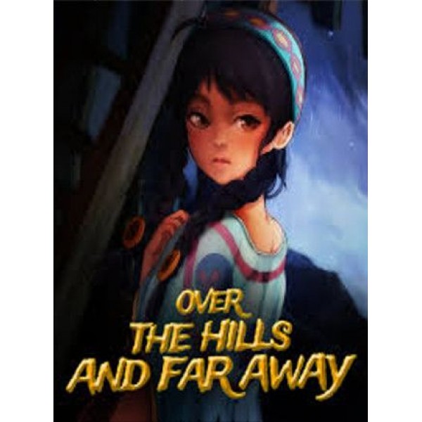 Over The Hills And Far Away Steam Gift GLOBAL