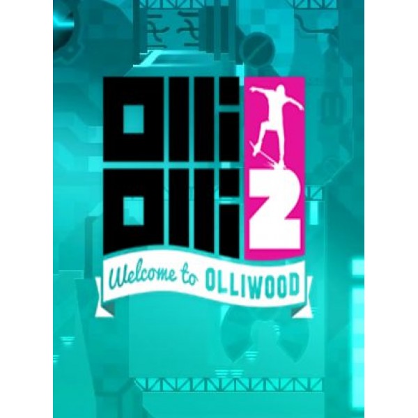 OlliOlli2: Welcome to Olliwood Steam Key GLOBAL