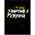 Shadows 2: Perfidia Steam Gift GLOBAL