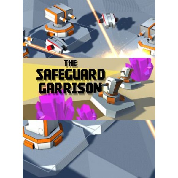 The Safeguard Garrison Steam Key GLOBAL