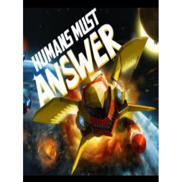 Humans Must Answer Steam Key GLOBAL