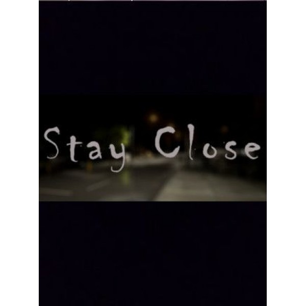 Stay Close Steam Gift GLOBAL