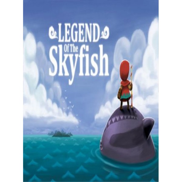 Legend of the Skyfish Steam Gift GLOBAL