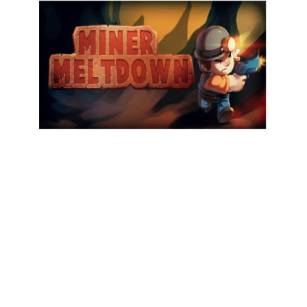 Miner Meltdown Steam Key GLOBAL