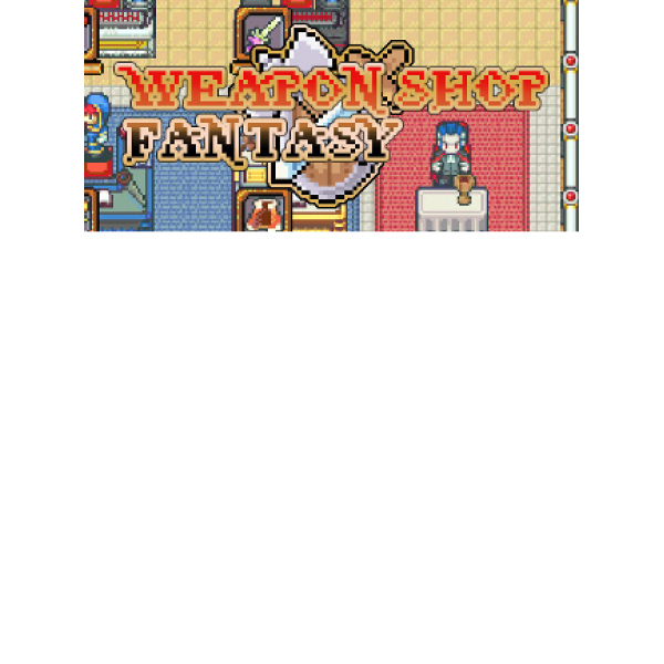 Weapon Shop Fantasy Steam Key GLOBAL