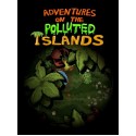 Adventures On The Polluted Islands Steam Key GLOBAL