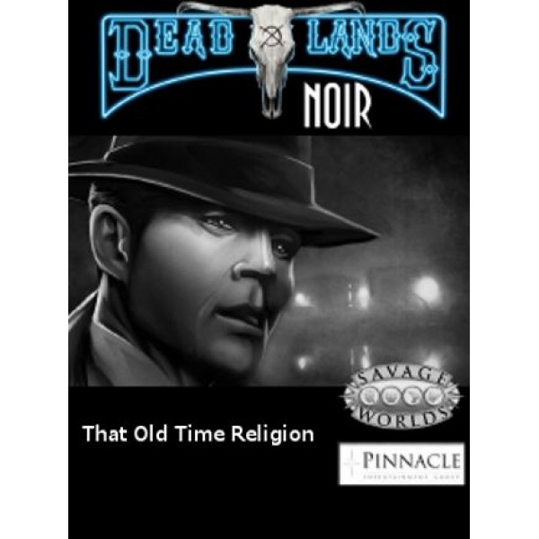 Deadlands Noir - That Old Time Religion Steam Key GLOBAL