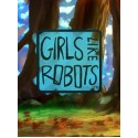 Girls Like Robots Steam Key GLOBAL