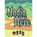 Nadia Was Here Steam Key GLOBAL