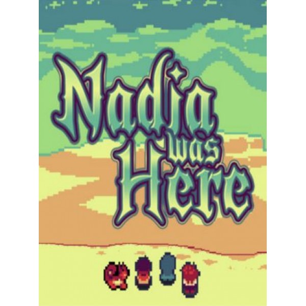 Nadia Was Here Steam Key GLOBAL