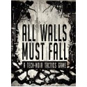 All Walls Must Fall - A Tech-Noir Tactics Game Steam Key GLOBAL