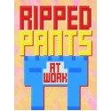 Ripped Pants at Work Steam Key GLOBAL