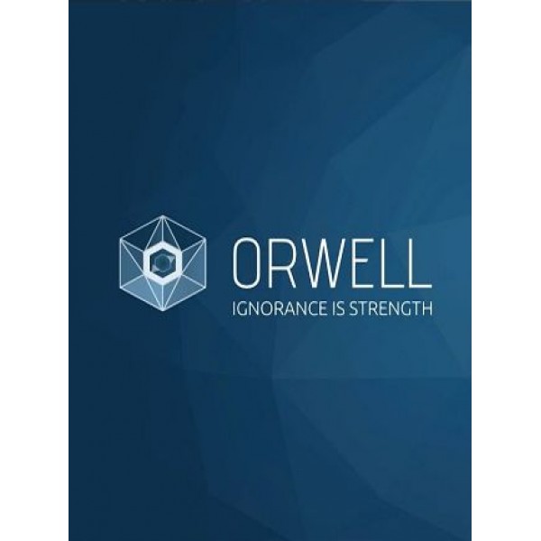 Orwell: Ignorance is Strength Steam Key GLOBAL