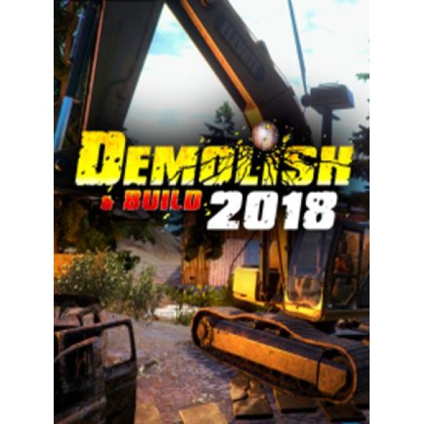 Demolish &amp; Build 2018 Steam Gift GLOBAL