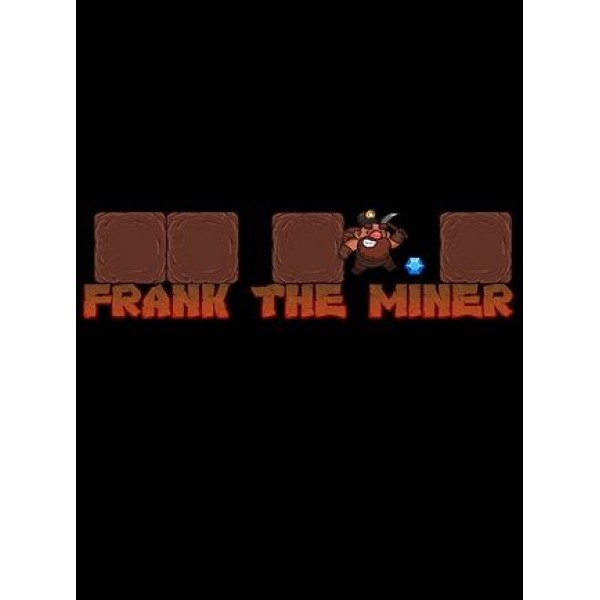 Frank the Miner Steam Key GLOBAL