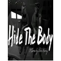 Hide The Body Steam Key GLOBAL