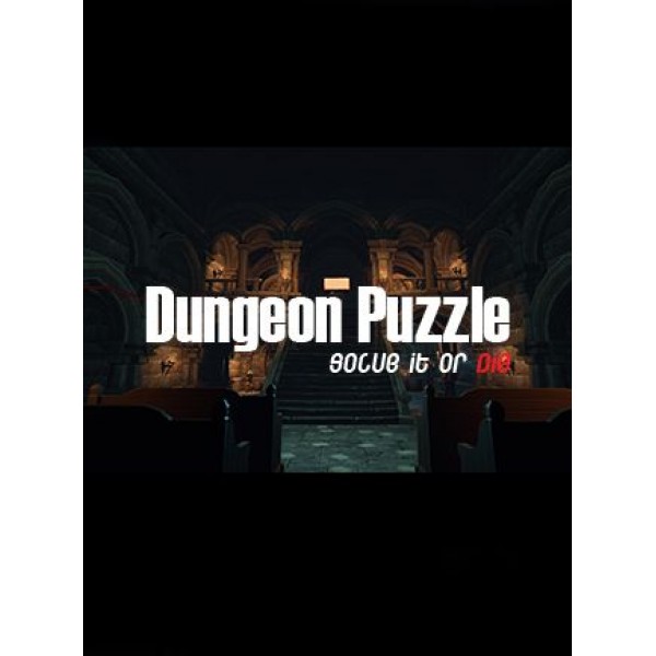 Dungeon Puzzle VR - Solve it or die Steam Key GLOBAL