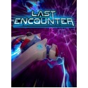 Last Encounter Steam Key GLOBAL