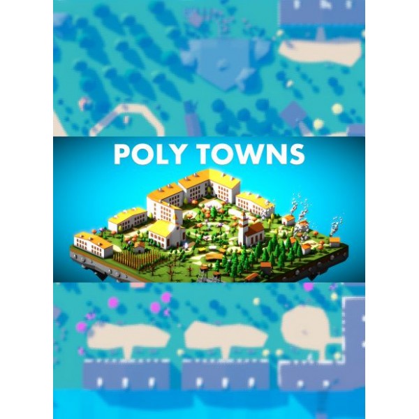 Poly Towns Steam Key GLOBAL