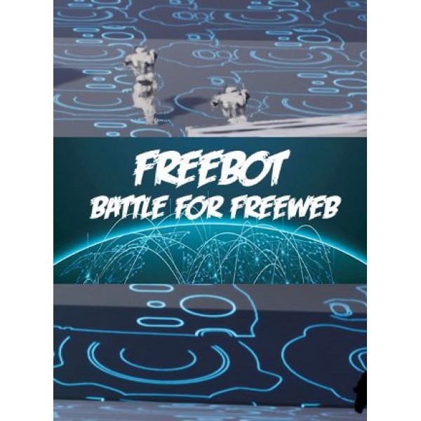 Freebot : Battle for FreeWeb Steam Key GLOBAL