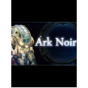 Ark Noir Steam Key GLOBAL