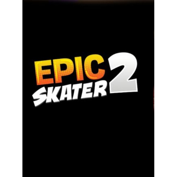 Epic Skater 2 Steam Key GLOBAL