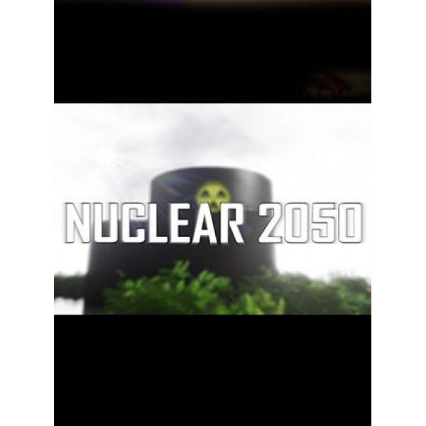Nuclear 2050 Steam Key GLOBAL