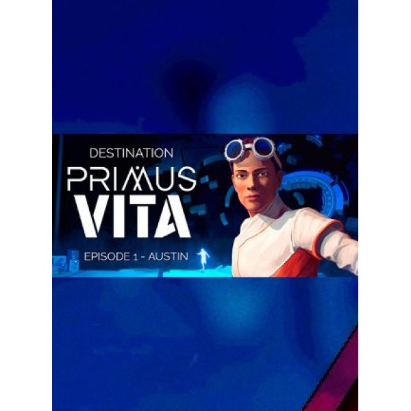 Destination Primus Vita - Episode 1: Austin Steam Key GLOBAL