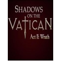 Shadows on the Vatican Act II: Wrath Steam Key GLOBAL