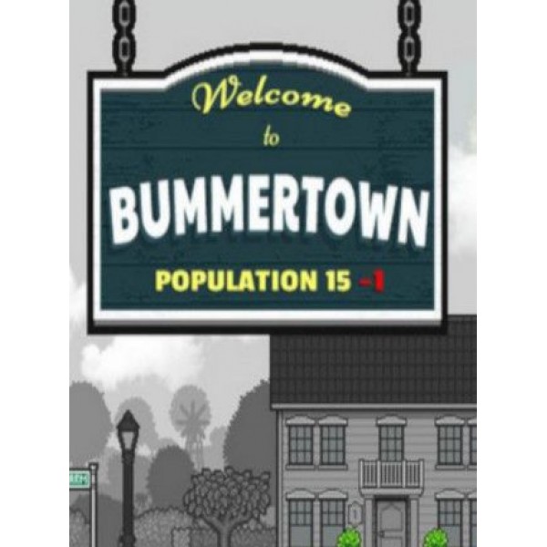 Welcome to Bummertown Steam Key GLOBAL