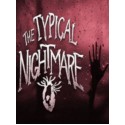 Typical Nightmare Steam Key GLOBAL