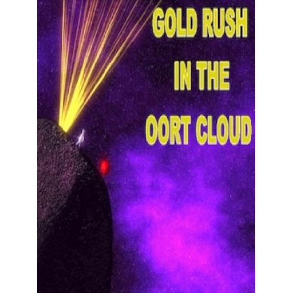 Gold Rush In The Oort Cloud Steam PC Key GLOBAL