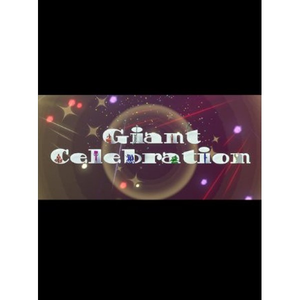 Giant Celebration Steam Key GLOBAL