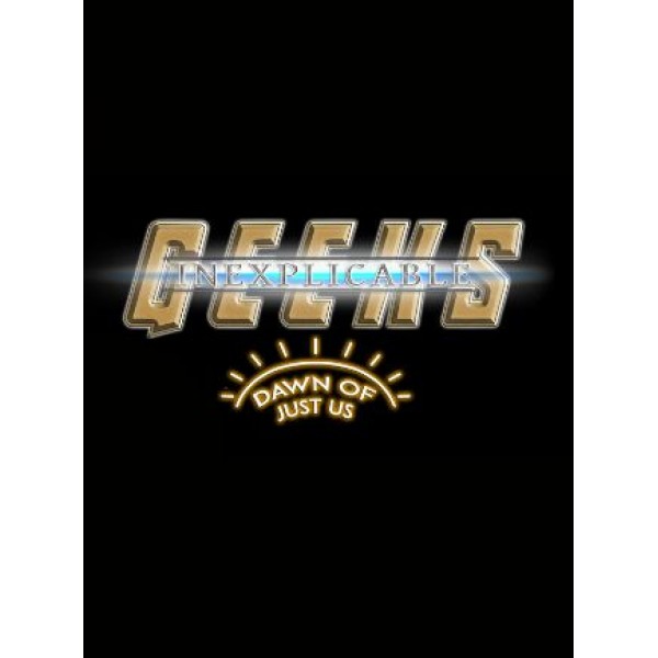 Inexplicable Geeks: Dawn of Just Us Steam Key GLOBAL