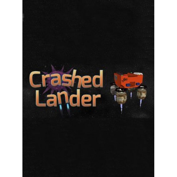 Crashed Lander Steam Key GLOBAL