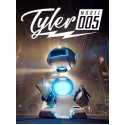 Tyler: Model 005 Steam Key GLOBAL