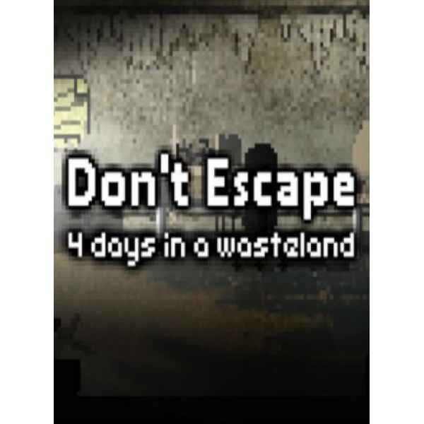 Don't Escape: 4 Days in a Wasteland Steam Gift GLOBAL