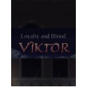 Loyalty and Blood: Viktor Origins Steam Key GLOBAL
