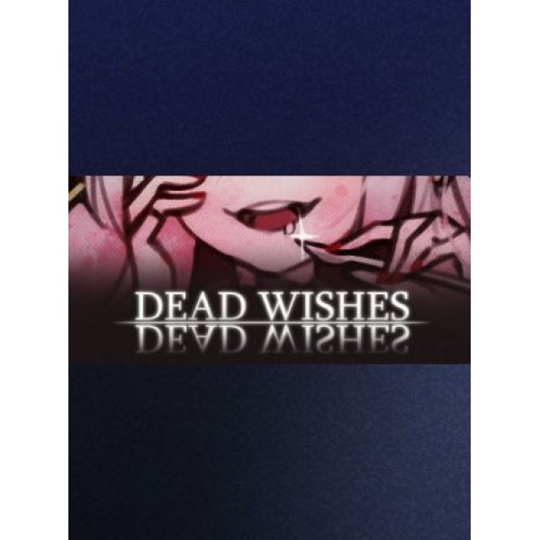 Dead Wishes Steam Key GLOBAL