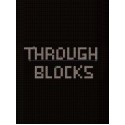 Through Blocks Steam Key GLOBAL