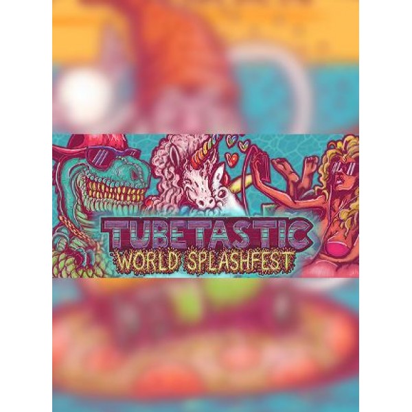 Tubetastic World Splashfest Steam Key GLOBAL