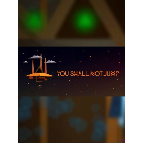 You Shall Not Jump: PC Master Race Edition Steam Key GLOBAL