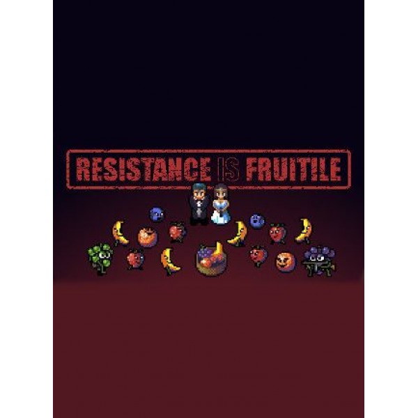Resistance is Fruitile Steam Key GLOBAL