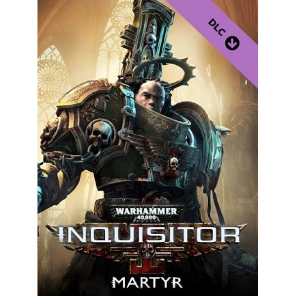 WARHAMMER 40,000: INQUISITOR - MARTYR COMPLETE COLLECTION - Steam - Gift GLOBAL