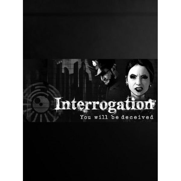 Interrogation: You will be deceived - Steam - Key GLOBAL
